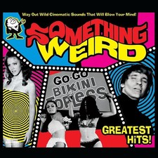 Various Artists Something Weird Greatest Hits!: Go-go Bikini (Vinyl) (US IMPORT)